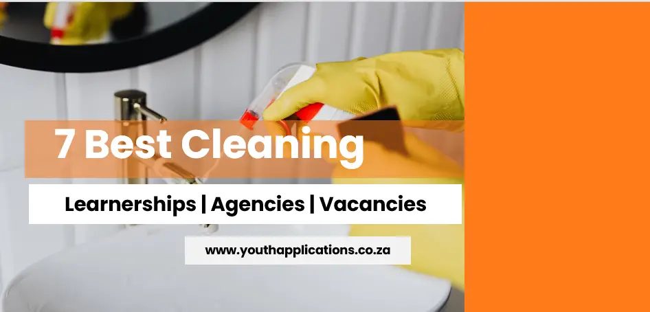 7 Best Cleaning Learnerships 2024 | Agencies | Vacancies in SA