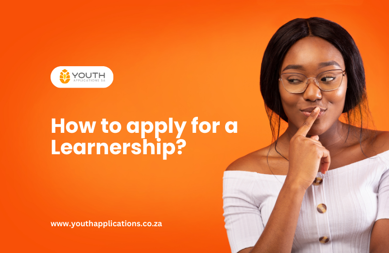 How to Apply for a Learnership