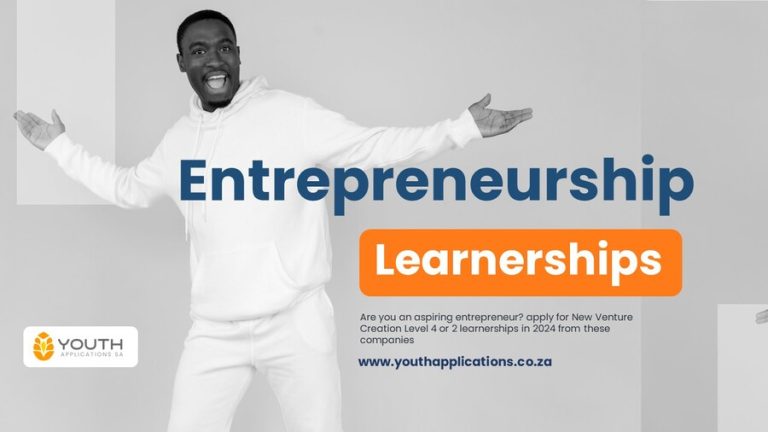 2025 Entrepreneurship Learnerships in SA for Youth